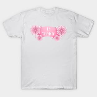 Be Yourself Sakura Cherry Blossom T-Shirt